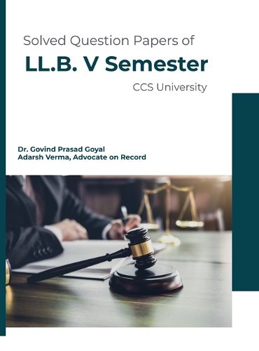 Cover image for Solved Question Papers of LL.B. V Semester CCS University