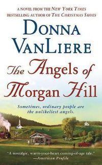 Cover image for The Angels of Morgan Hill