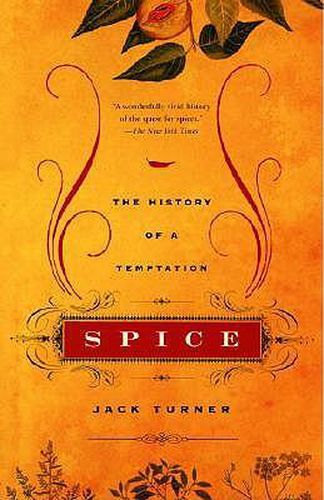 Cover image for Spice: The History of a Temptation