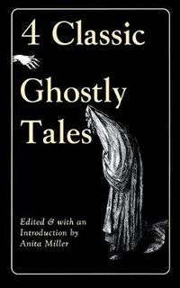 Cover image for Four Classic Ghostly Tales