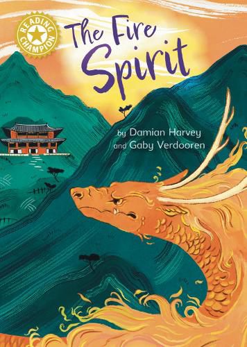 Reading Champion: The Fire Spirit: Independent Reading Gold 9