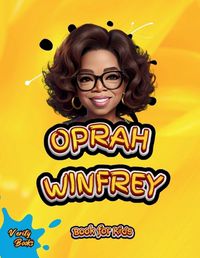 Cover image for Oprah Winfrey Book for Kids