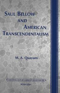 Cover image for Saul Bellow and American Transcendentalism