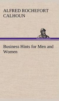 Cover image for Business Hints for Men and Women