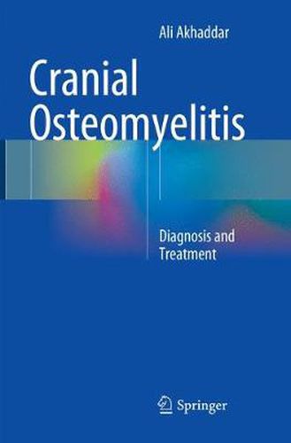 Cover image for Cranial Osteomyelitis: Diagnosis and Treatment