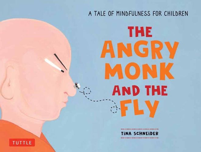 Cover image for The Angry Monk and the Fly