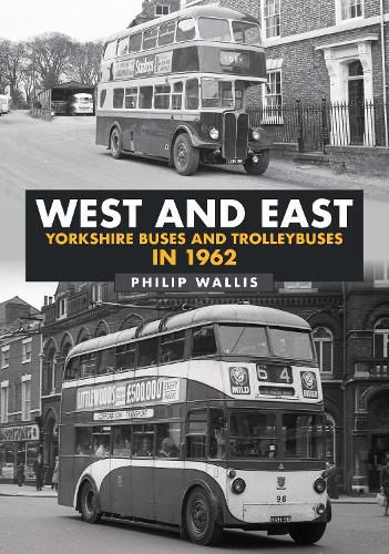 Cover image for West and East Yorkshire Buses and Trolleybuses in 1962