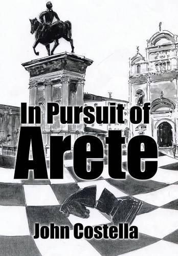 In Pursuit of Arete