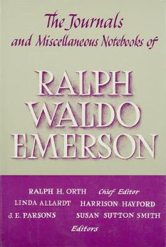 Ralph Waldo Emerson Journals and Miscellaneous Notebooks of Ralph Waldo Emerson: 1854-1861