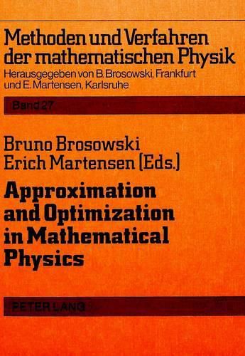 Cover image for Approximation and Optimization in Mathematical Physics