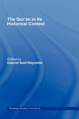 Cover image for The Qur'an in its Historical Context