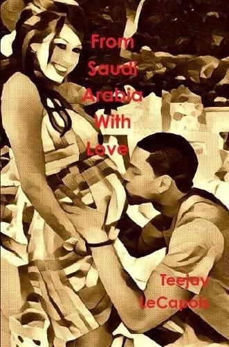 Cover image for From Saudi Arabia with Love