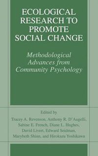 Cover image for Ecological Research to Promote Social Change: Methodological Advances from Community Psychology