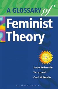 Cover image for A Glossary of Feminist Theory