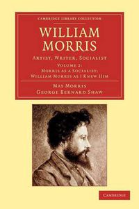 Cover image for William Morris: Artist, Writer, Socialist