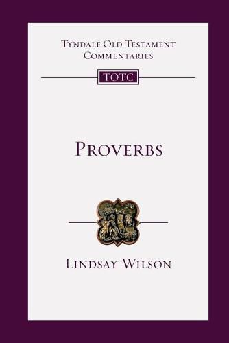 Proverbs: An Introduction and Commentary