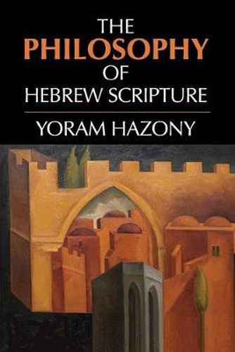 Cover image for The Philosophy of Hebrew Scripture
