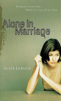 Cover image for Alone In Marriage