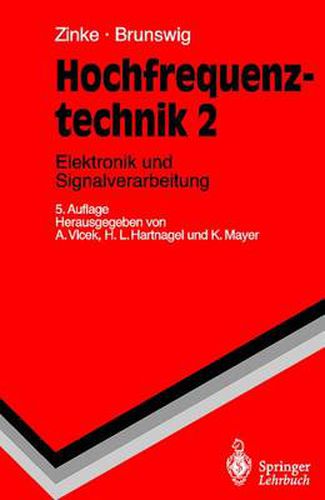 Hochfrequenztechnik: Elektronik und Signalverarbeitung