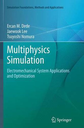 Cover image for Multiphysics Simulation: Electromechanical System Applications and Optimization