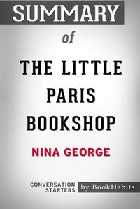 Cover image for Summary of The Little Paris Bookshop by Nina George: Conversation Starters