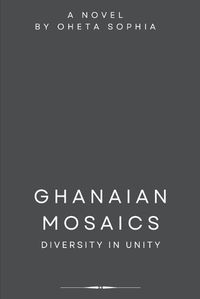 Cover image for Ghanaian Mosaics