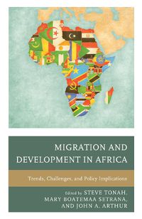 Cover image for Migration and Development in Africa: Trends, Challenges, and Policy Implications