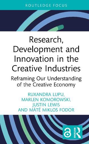 Cover image for Research, Development and Innovation in the Creative Industries