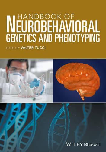 Cover image for Handbook of Neurobehavioral Genetics and Phenotyping