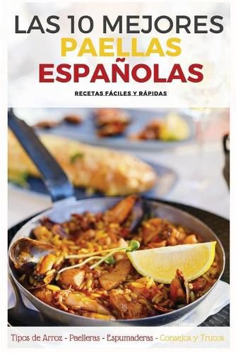 Cover image for Las 10 Mejores Paellas Espanolas