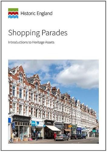 Shopping Parades: Introductions to Heritage Assets