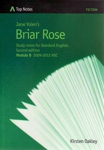 Cover image for Jane Yolen's Briar Rose: Study Notes for Standard English Module B 2009-2012 HSC