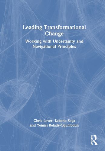 Leading Transformational Change