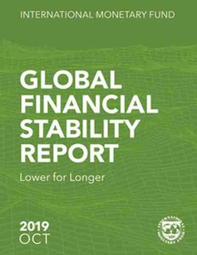 Global Financial Stability Report, October 2019: Lower for Longer