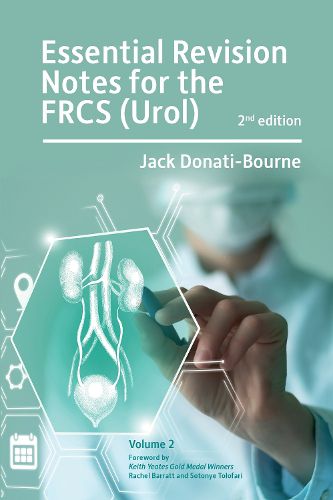 Cover image for Essential Revision Notes for FRCS (Urol) 2nd Edition Volume 2