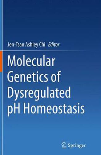 Cover image for Molecular Genetics of Dysregulated pH Homeostasis