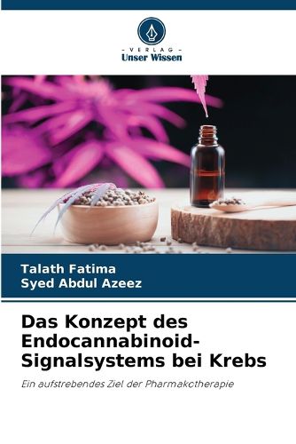 Cover image for Das Konzept des Endocannabinoid-Signalsystems bei Krebs