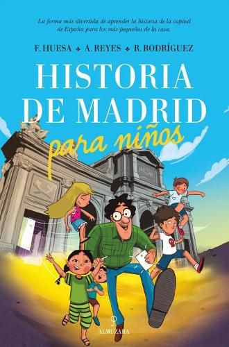 Cover image for Historia de Madrid Para Ninos