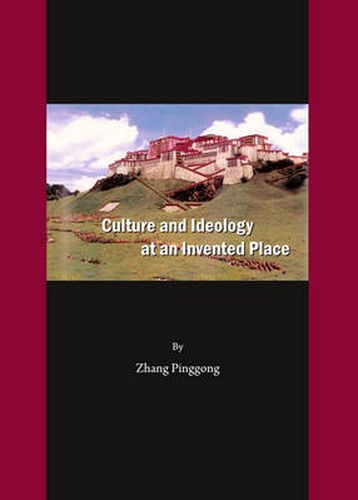 Cover image for Culture and Ideology at an Invented Place