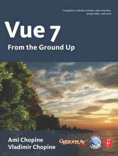 Cover image for Vue 7: From the Ground Up: The Official Guide