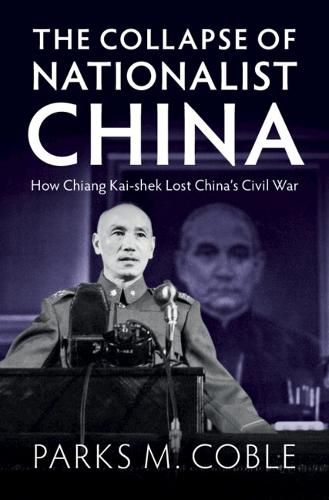Cover image for The Collapse of Nationalist China