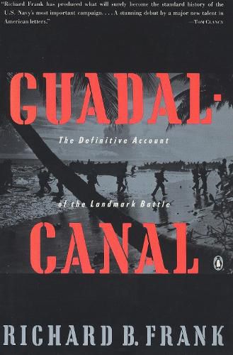 Cover image for Guadalcanal: The Definitive Account of the Landmark Battle