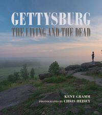 Cover image for Gettysburg: The Living and the Dead