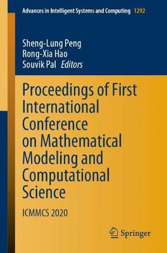 Cover image for Proceedings of First International Conference on Mathematical Modeling and Computational Science: ICMMCS 2020