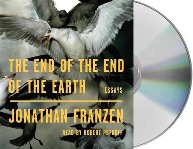 The End of the End of the Earth: Essays