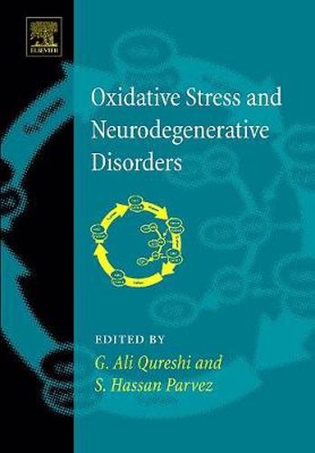 Cover image for Oxidative Stress and Neurodegenerative Disorders