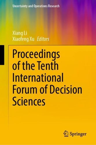Cover image for Proceedings of the Tenth International Forum of Decision Sciences