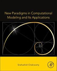 Cover image for New Paradigms in Computational Modeling and Its Applications