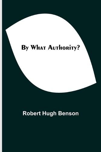 Cover image for By What Authority?