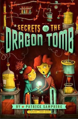 Cover image for Secrets of the Dragon Tomb